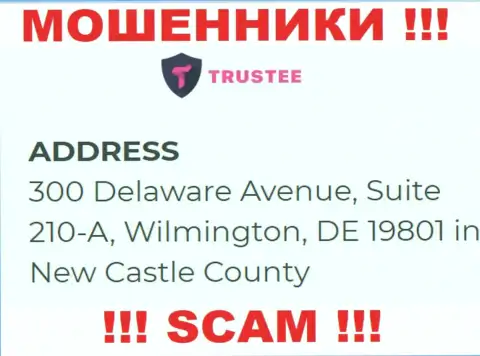 Контора Trustee Wallet расположена в оффшорной зоне по адресу 300 Delaware Avenue, Suite 210-A, Wilmington, DE 19801 in New Castle County, USA - стопроцентно internet-воры !!!