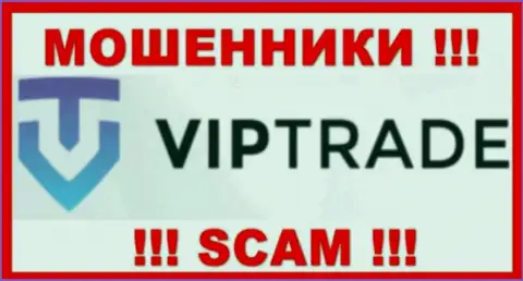 Vip Trade - это ШУЛЕРА !!! Вклады не возвращают !!!