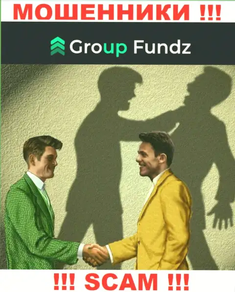 GroupFundz это ЛОХОТРОНЩИКИ, не верьте им, если вдруг станут предлагать увеличить депозит
