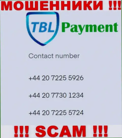 Мошенники из TBL Payment, для раскручивания доверчивых людей на средства, используют не один номер телефона