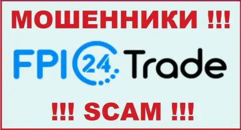 FPI24 Trade - это ЛОХОТРОНЩИКИ !!! SCAM !!!