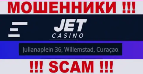 На сайте Jet Casino указан оффшорный адрес компании - Julianaplein 36, Willemstad, Curaçao, будьте внимательны - это мошенники