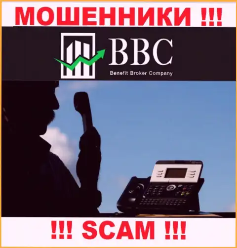 Benefit Broker Company (BBC) коварные интернет-аферисты, не отвечайте на вызов - кинут на средства