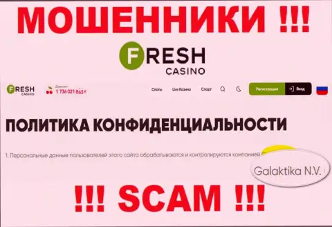 Юридическое лицо интернет-мошенников Фреш Казино - это GALAKTIKA N.V