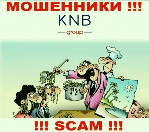 Не поведитесь на уговоры работать совместно с KNB Group, кроме грабежа вкладов ждать от них и нечего