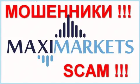 Maxi Markets - это кидалы, которые ограбили СОТНИ доверчивых валютных игроков, прежде всего социально незащищенные слои жителей государства