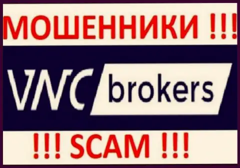 VNC Brokers - ЖУЛИКИ !!! SCAM !!!